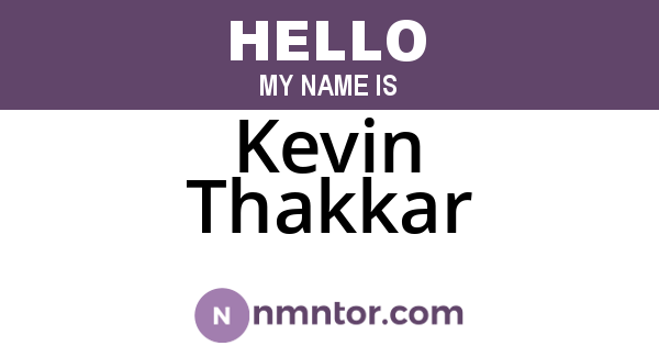 Kevin Thakkar