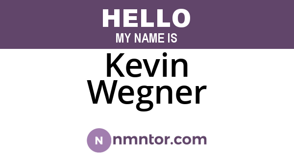 Kevin Wegner