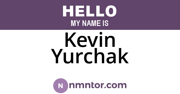 Kevin Yurchak