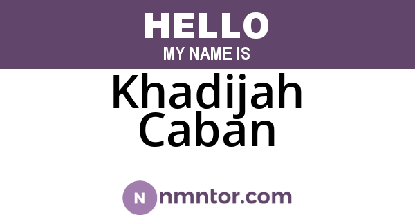 Khadijah Caban