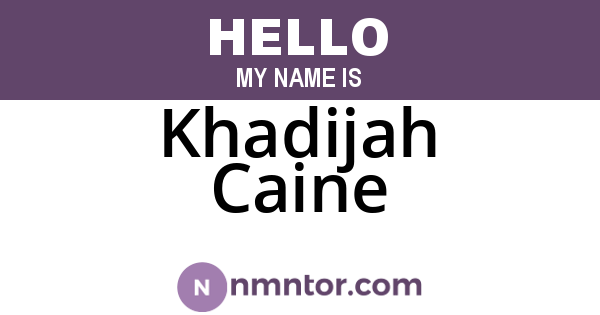 Khadijah Caine