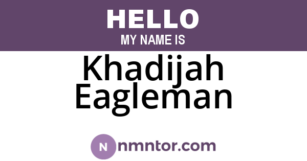 Khadijah Eagleman
