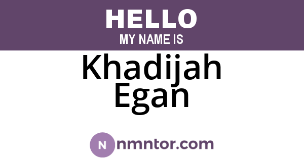 Khadijah Egan