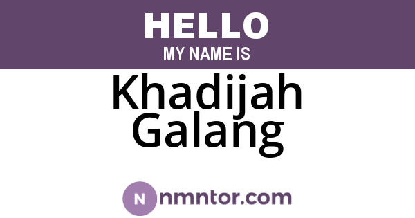Khadijah Galang