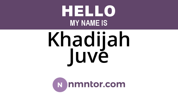 Khadijah Juve