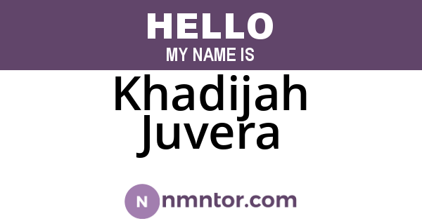 Khadijah Juvera