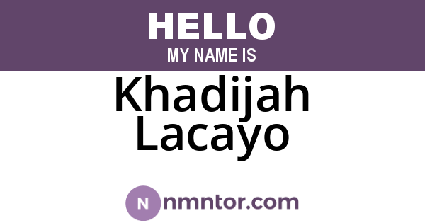 Khadijah Lacayo