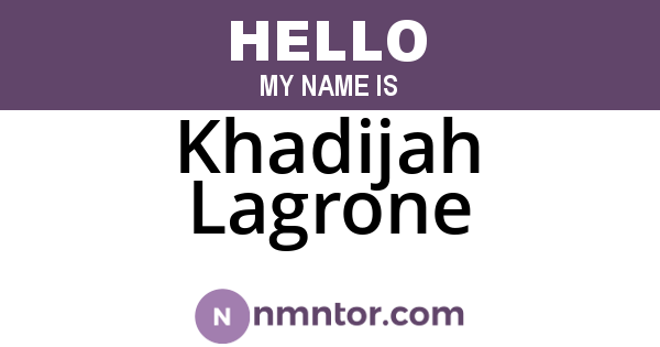 Khadijah Lagrone