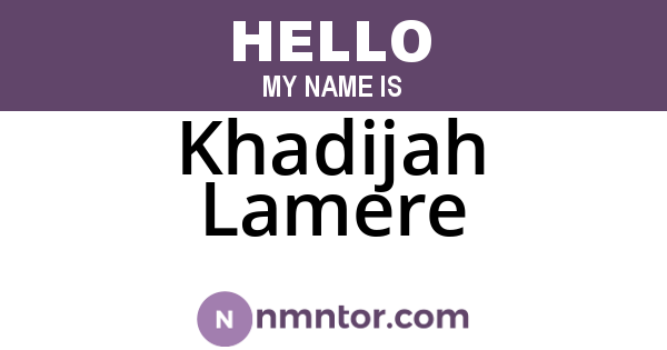 Khadijah Lamere
