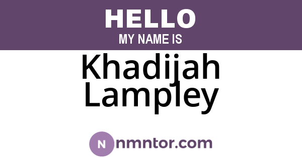 Khadijah Lampley