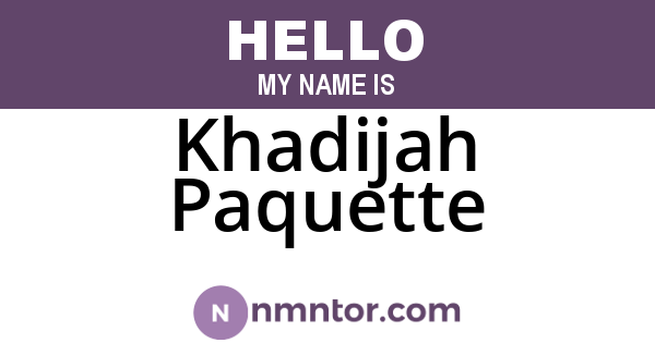 Khadijah Paquette