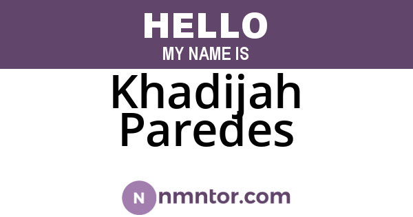 Khadijah Paredes