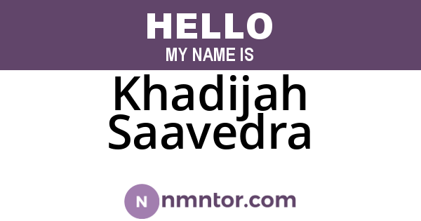 Khadijah Saavedra