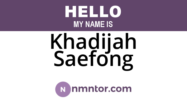 Khadijah Saefong