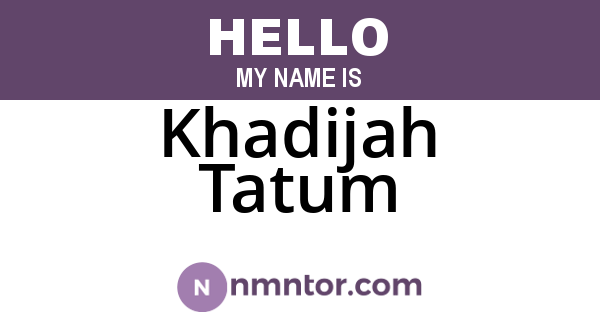Khadijah Tatum
