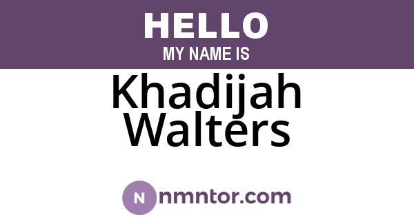 Khadijah Walters