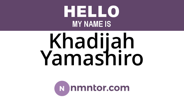 Khadijah Yamashiro