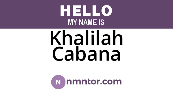 Khalilah Cabana