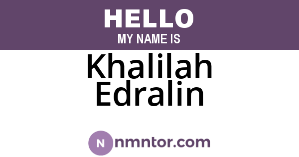 Khalilah Edralin