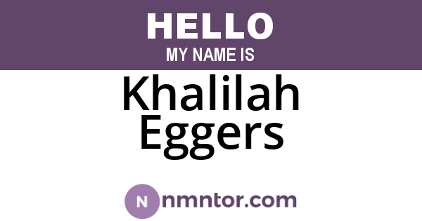 Khalilah Eggers