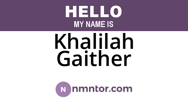 Khalilah Gaither