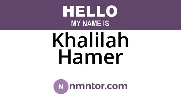 Khalilah Hamer