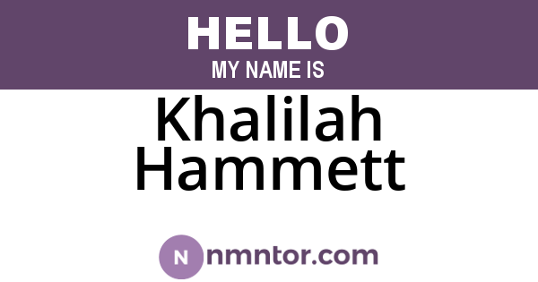Khalilah Hammett