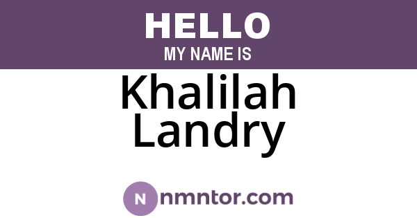 Khalilah Landry