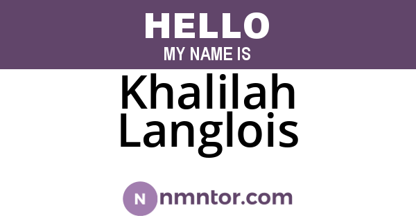 Khalilah Langlois