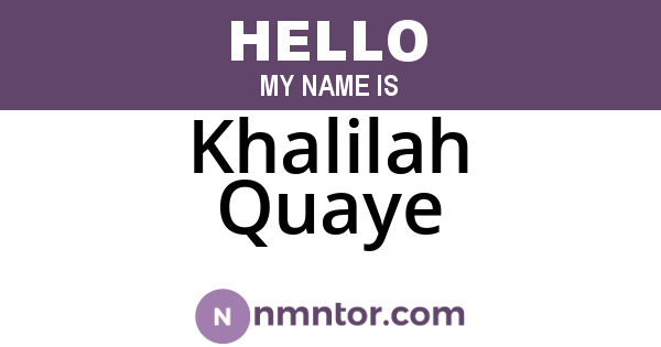 Khalilah Quaye