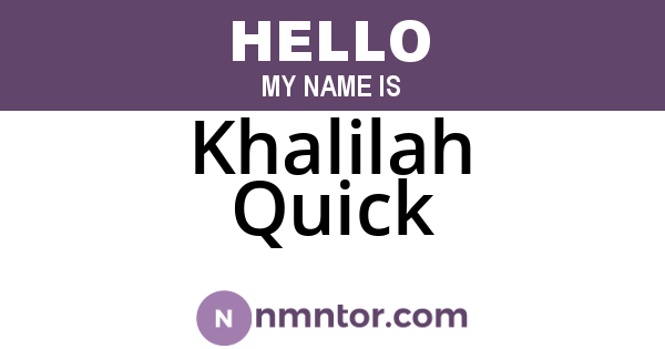 Khalilah Quick