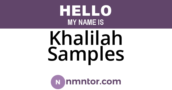 Khalilah Samples