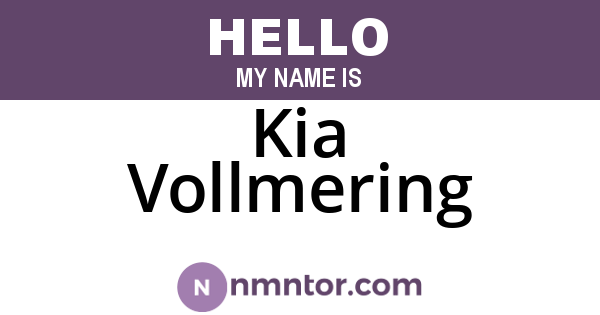 Kia Vollmering