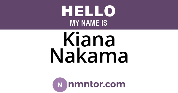 Kiana Nakama