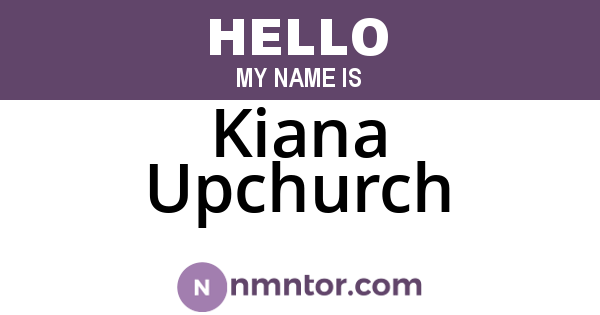 Kiana Upchurch