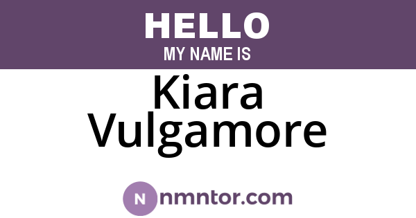Kiara Vulgamore