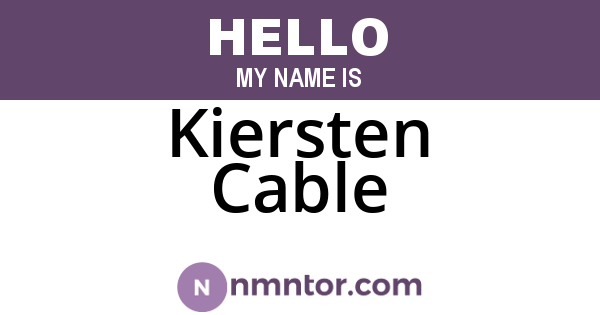 Kiersten Cable