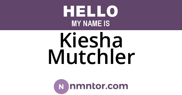 Kiesha Mutchler