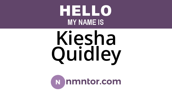 Kiesha Quidley