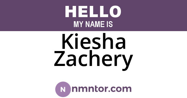Kiesha Zachery