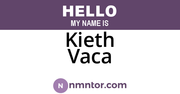 Kieth Vaca