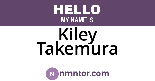Kiley Takemura