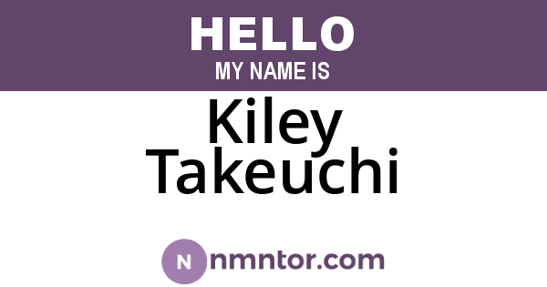 Kiley Takeuchi