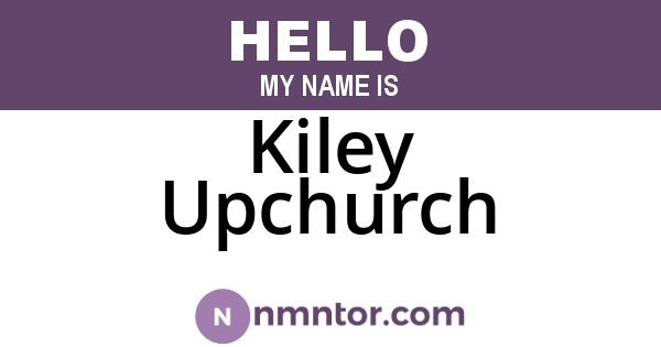 Kiley Upchurch