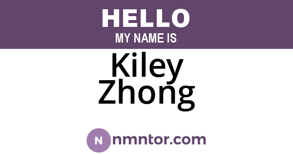 Kiley Zhong