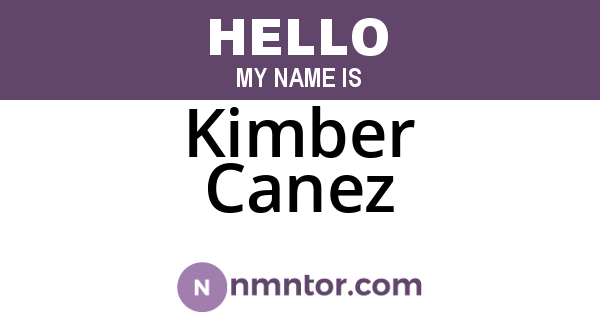 Kimber Canez