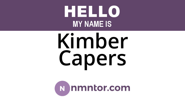 Kimber Capers