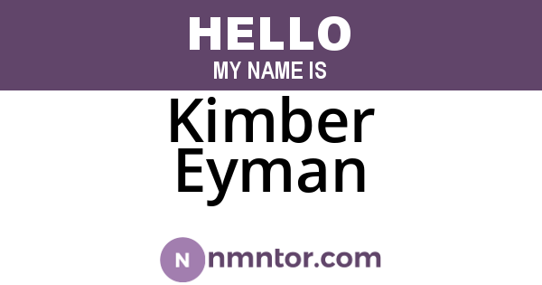 Kimber Eyman