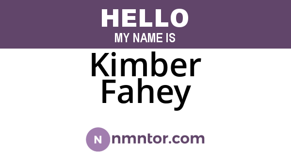 Kimber Fahey