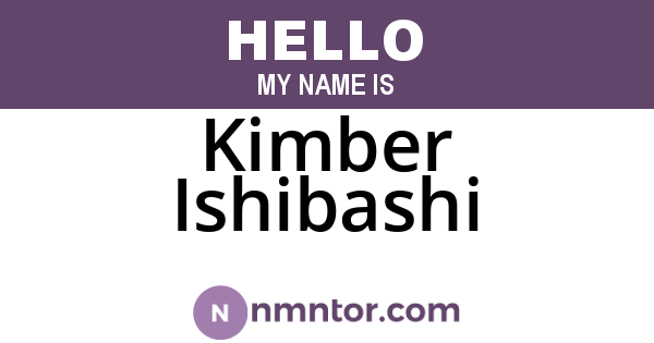 Kimber Ishibashi